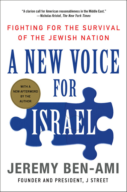 A New Voice for Israel, Jeremy Ben-Ami