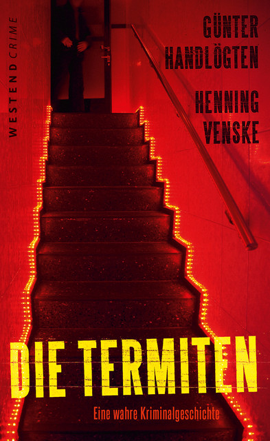 Die Termiten, Henning Venske, Günter Handlögten