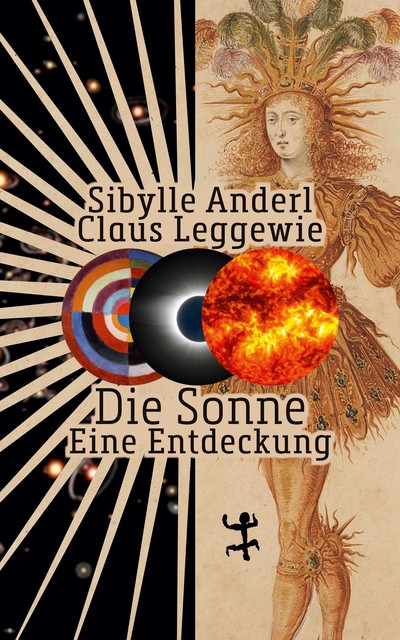 Die Sonne, Claus Leggewie, Sibylle Anderl