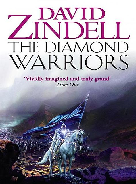 The Diamond Warriors, David Zindell