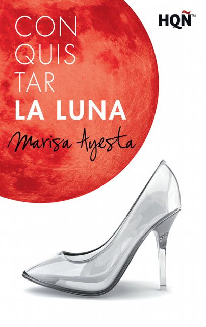 Conquistar la luna, Marisa Ayesta