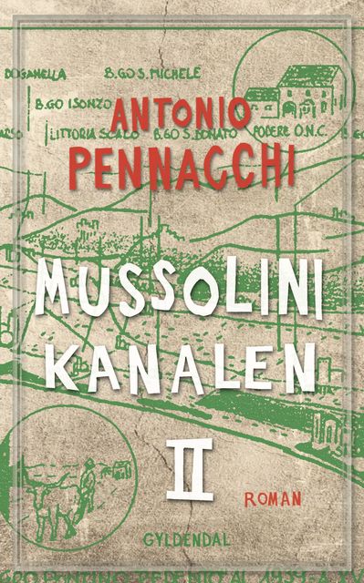 Mussolini-kanalen 2, Antonio Pennacchi