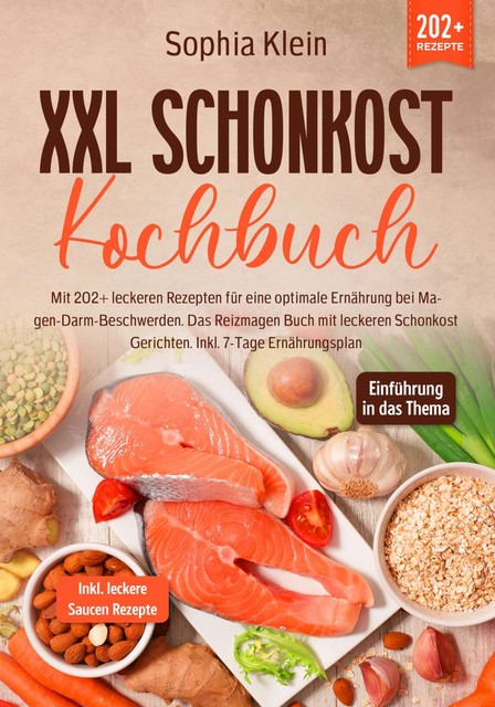 XXL Schonkost Kochbuch, Sophia Klein