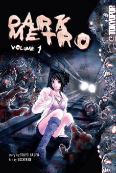 Dark Metro, Volume 1, Tokyo Calen