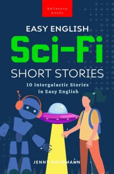 Easy English Sci-Fi Short Stories, Jenny Goldmann