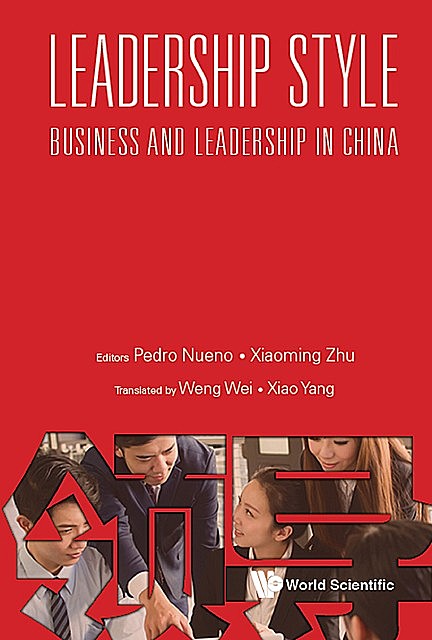 Leadership Style, Pedro Nueno, Xiaoming Zhu