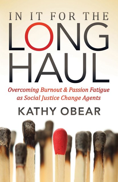 In It For the Long Haul, Kathy Obear