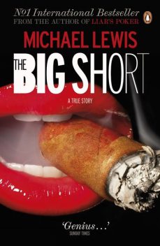 The Big Short: Inside the Doomsday Machine, Michael Lewis
