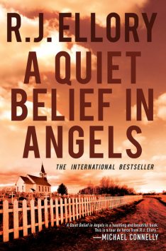 A Quiet Belief in Angels, R.J. Ellory