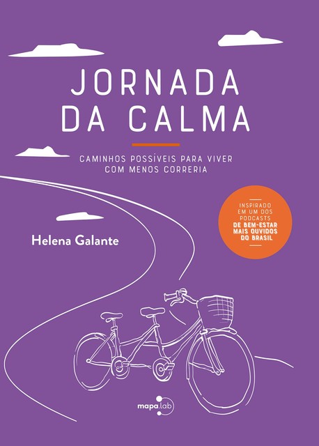 Jornada da Calma, Helena Galante