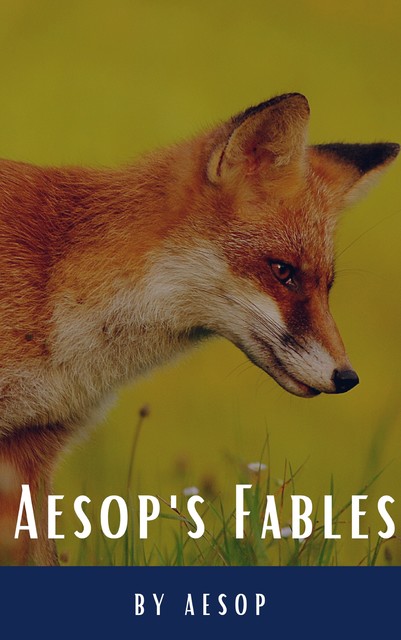 Aesop's Fables, Aesop, Classics HQ