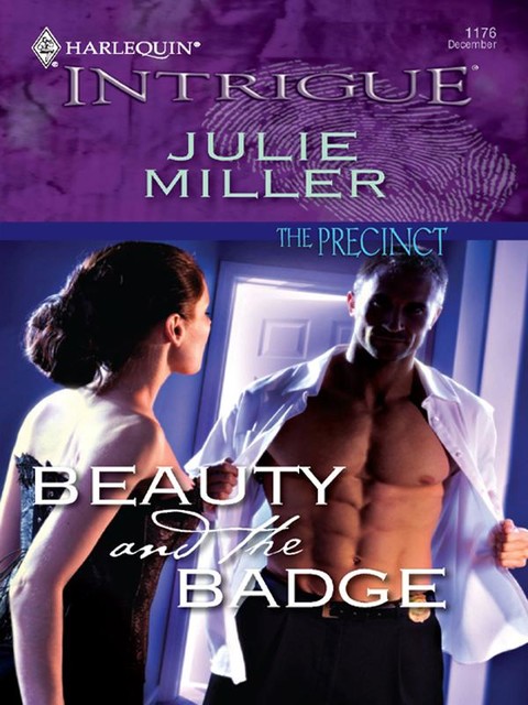 Beauty and the Badge, Julie Miller
