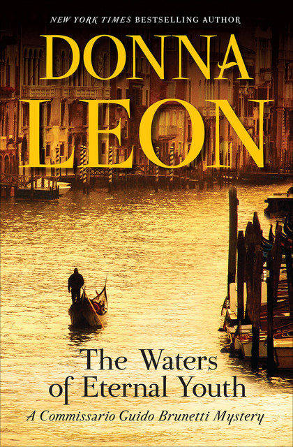 The Waters of Eternal Youth, Donna Leon