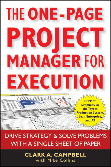 The One-Page Project Manager for Execution, Clark A.Campbell, Mike Collins