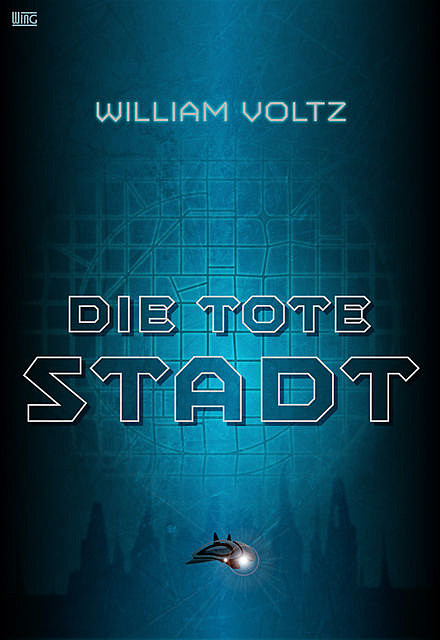 Die tote Stadt, William Voltz