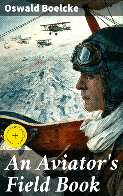 An Aviator's Field Book, Oswald Boelcke