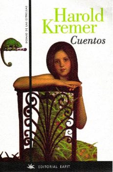 Cuentos, Harold Kremer