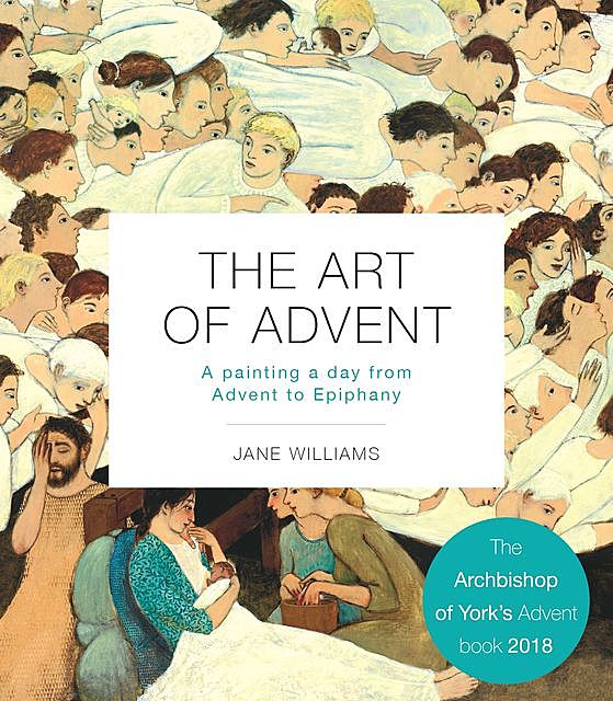 The Art of Advent, Jane Williams