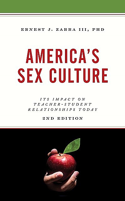 America's Sex Culture, Ernest J. Zarra III