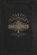 The Golden Gems of Life; Or, Gathered Jewels for the Home Circle, Emory Adams Allen, Smith C Ferguson