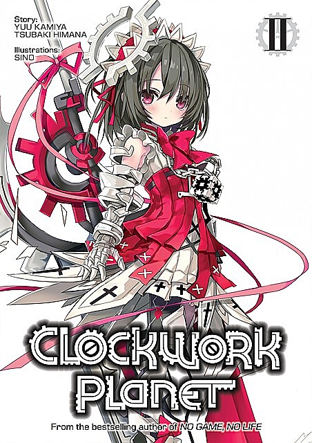 Clockwork Planet: Volume 2, Kamiya Yuu, Tsubaki Himana