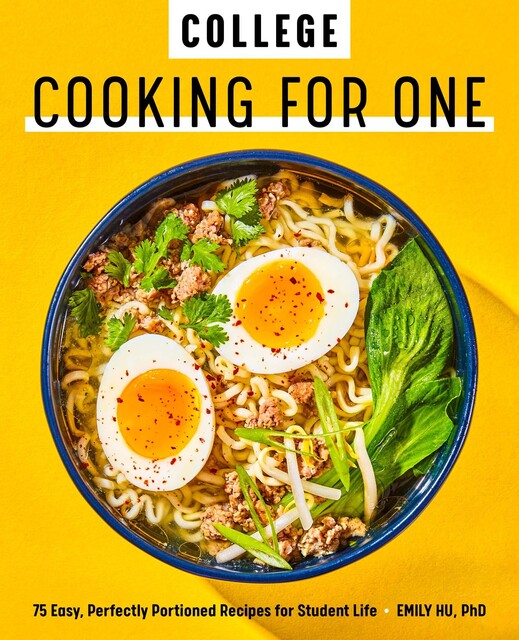 College Cooking for One, Emily Hu