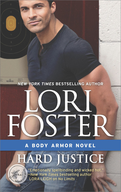 Hard Justice, Lori Foster