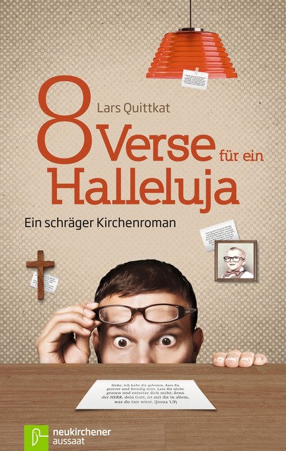 8 Verse für ein Halleluja, Lars Quittkat