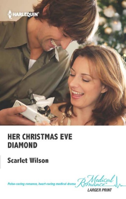 Her Christmas Eve Diamond, Scarlet Wilson