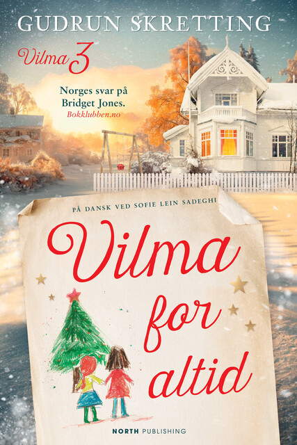 Vilma for altid, Gudrun Skretting