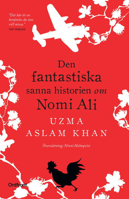 Den fantastiska sanna historien om Nomi Ali, Uzma Aslam Khan