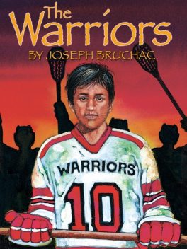 The Warriors, Joseph Bruchac