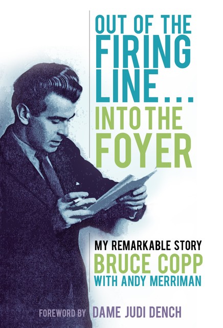Out of the Firing LineInto the Foyer, Andy Merriman, Bruce Copp