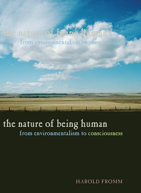 The Nature of Being Human, Harold Fromm