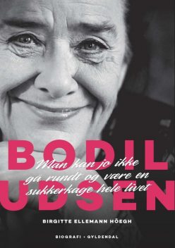 Bodil Udsen, Birgitte Ellemann Höegh