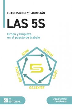 Las 5S, Francisco Rey Sacristán