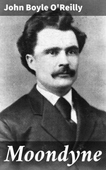 Moondyne, John O'Reilly
