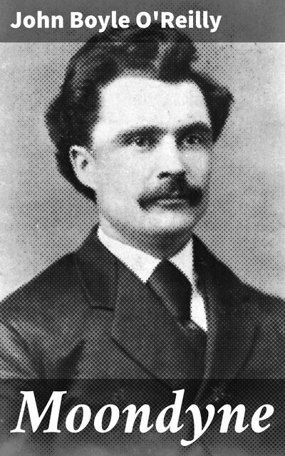Moondyne, John O'Reilly