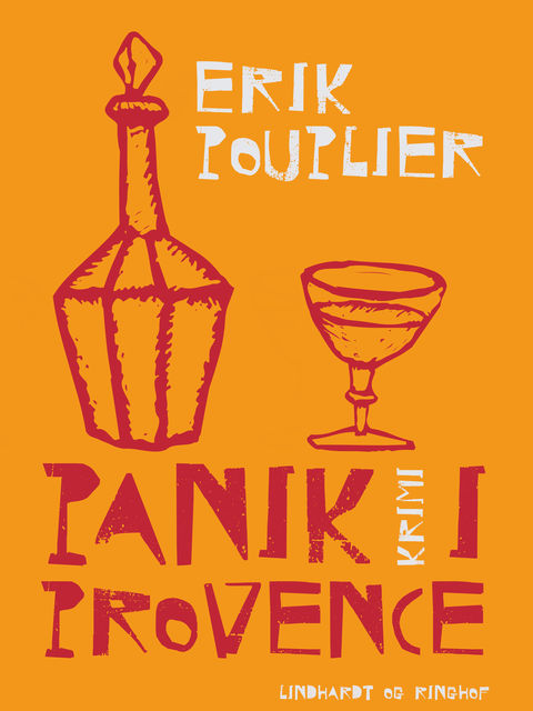 Panik i Provence, Erik Pouplier