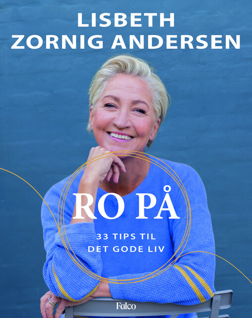 Ro på, Lisbeth Zornig Andersen