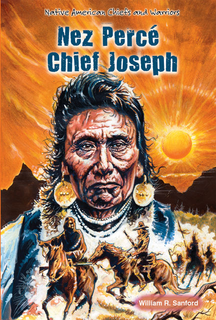 Nez Percé Chief Joseph, William R.Sanford