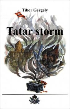 Tatar Storm, Tibor Gergely