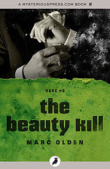 The Beauty Kill, Marc Olden