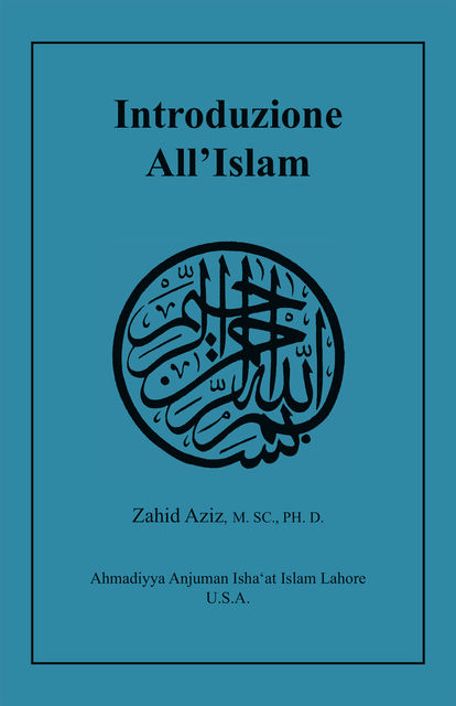 Introduzione All'Islam, Dott. Zahid Aziz
