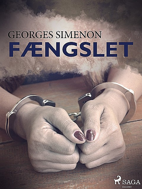 Fængslet, Georges Simenon