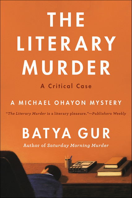 The Literary Murder, Batya Gur