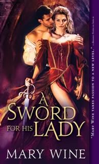 Sword for His Lady, Mary Wine