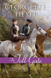 Toll-Gate, Georgette Heyer