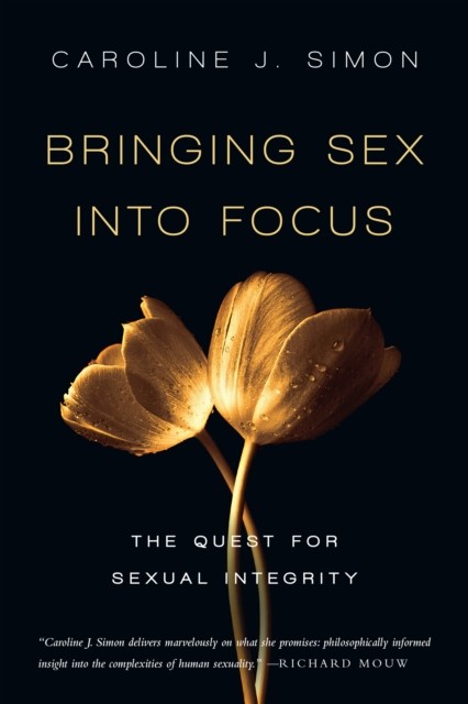 Bringing Sex into Focus, Caroline J. Simon