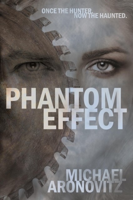 Phantom Effect, Michael Aronovitz